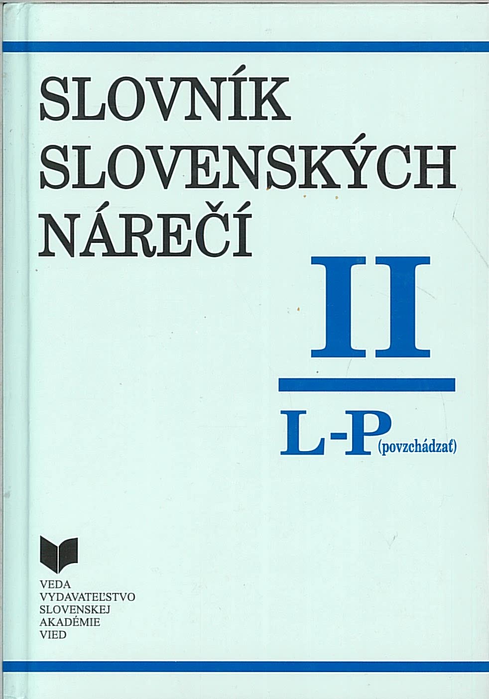 Slovník slovenských nárečí. II.  