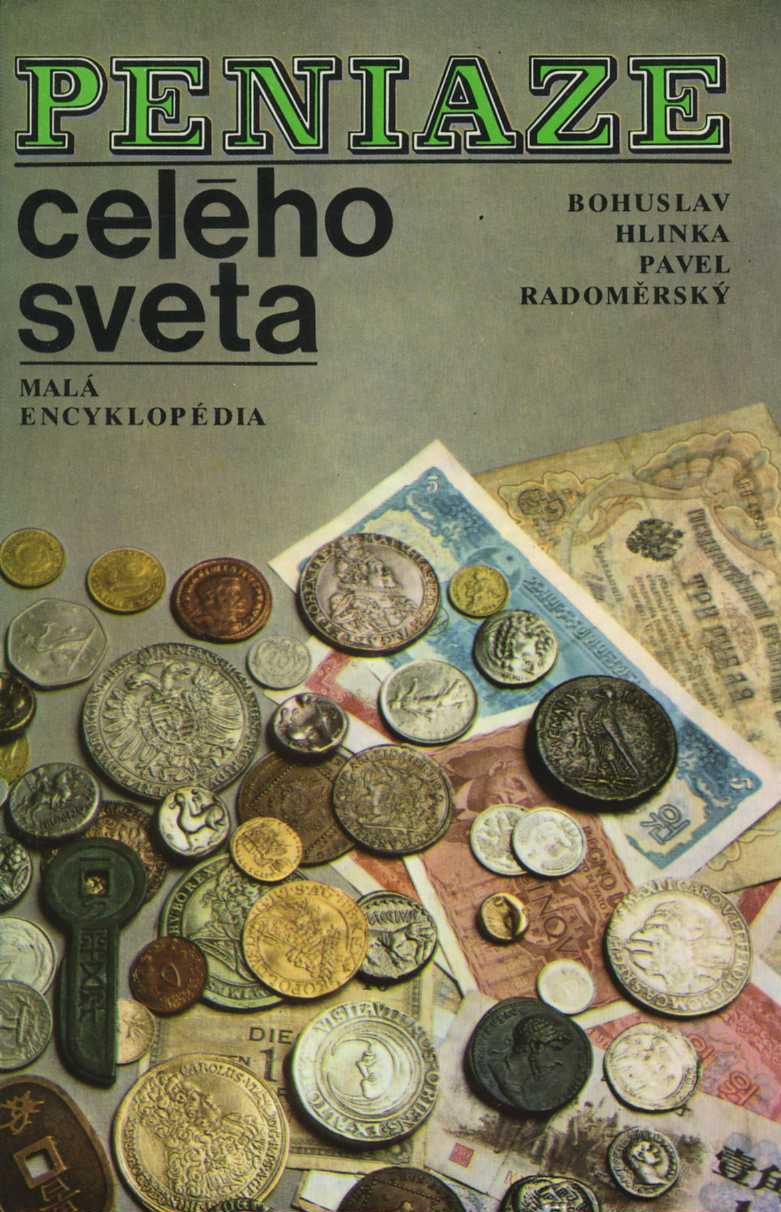 Peniaze celého sveta (Bohuslav Hlinka, Pavel Radoměrský)