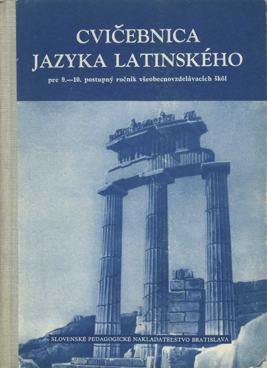 Cvičebnica jazyka latinského (Emanuel Kettner, Július Špaňár)