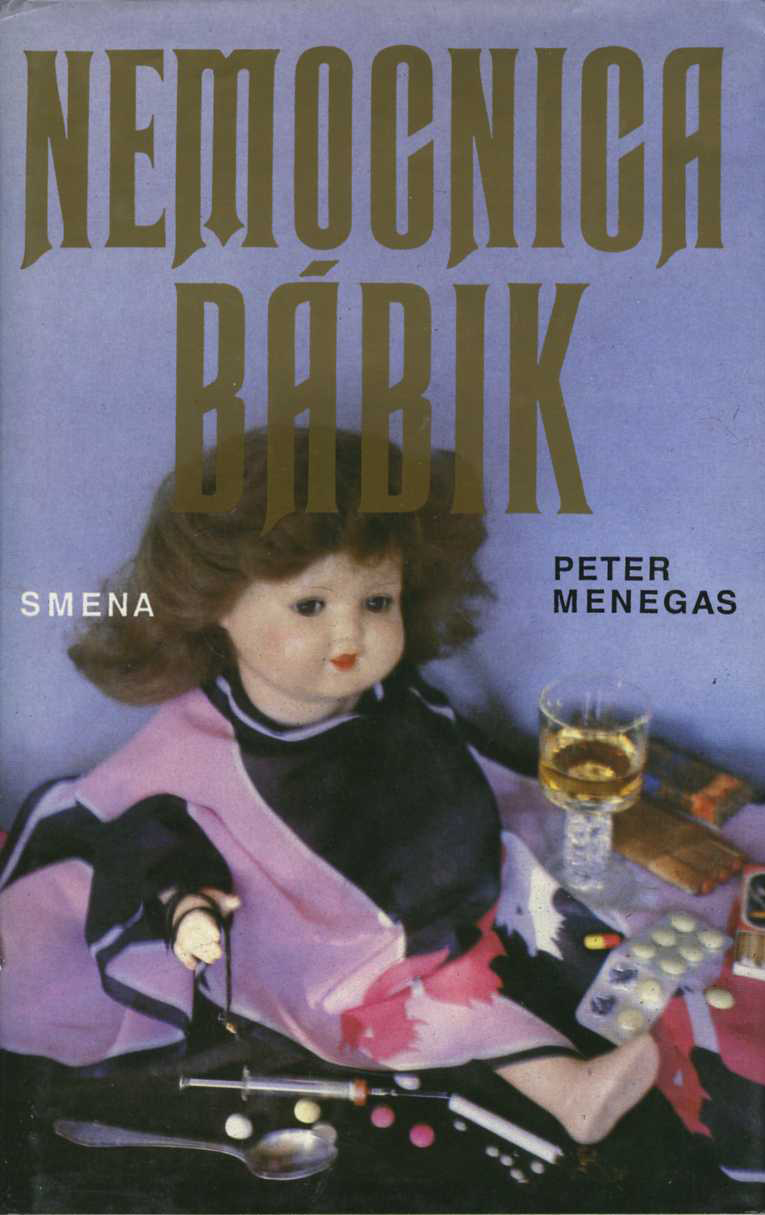 Nemocnica bábik (Peter Menegas)