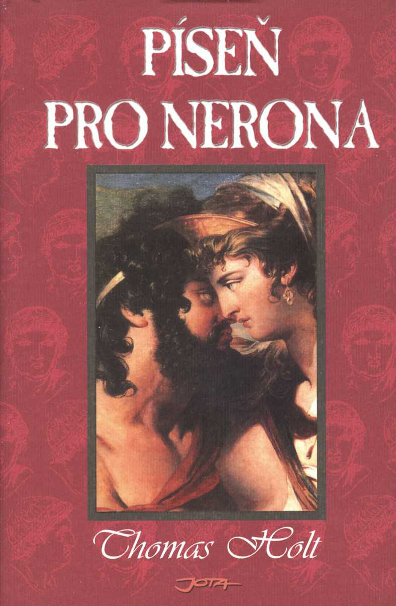 Píseň pro Nerona (Thomas Holt)
