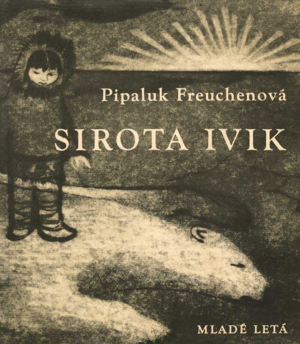 Sirota Ivik (Pipaluk Freuchenová)
