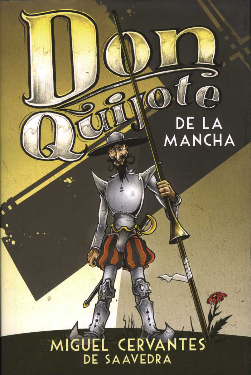 Don Quiote de La Mancha (Miguel de Cervantes Saavedra)