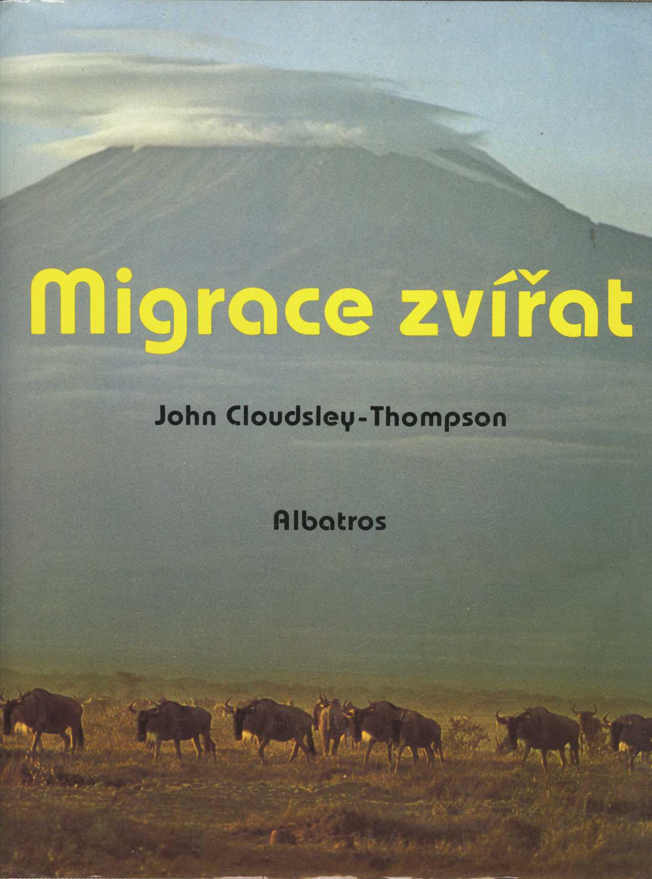 Migrace zvířat (John Cloudsley-Thompson)