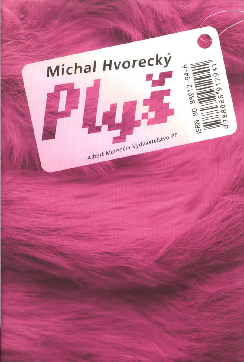 Plyš (Michal Hvorecký)