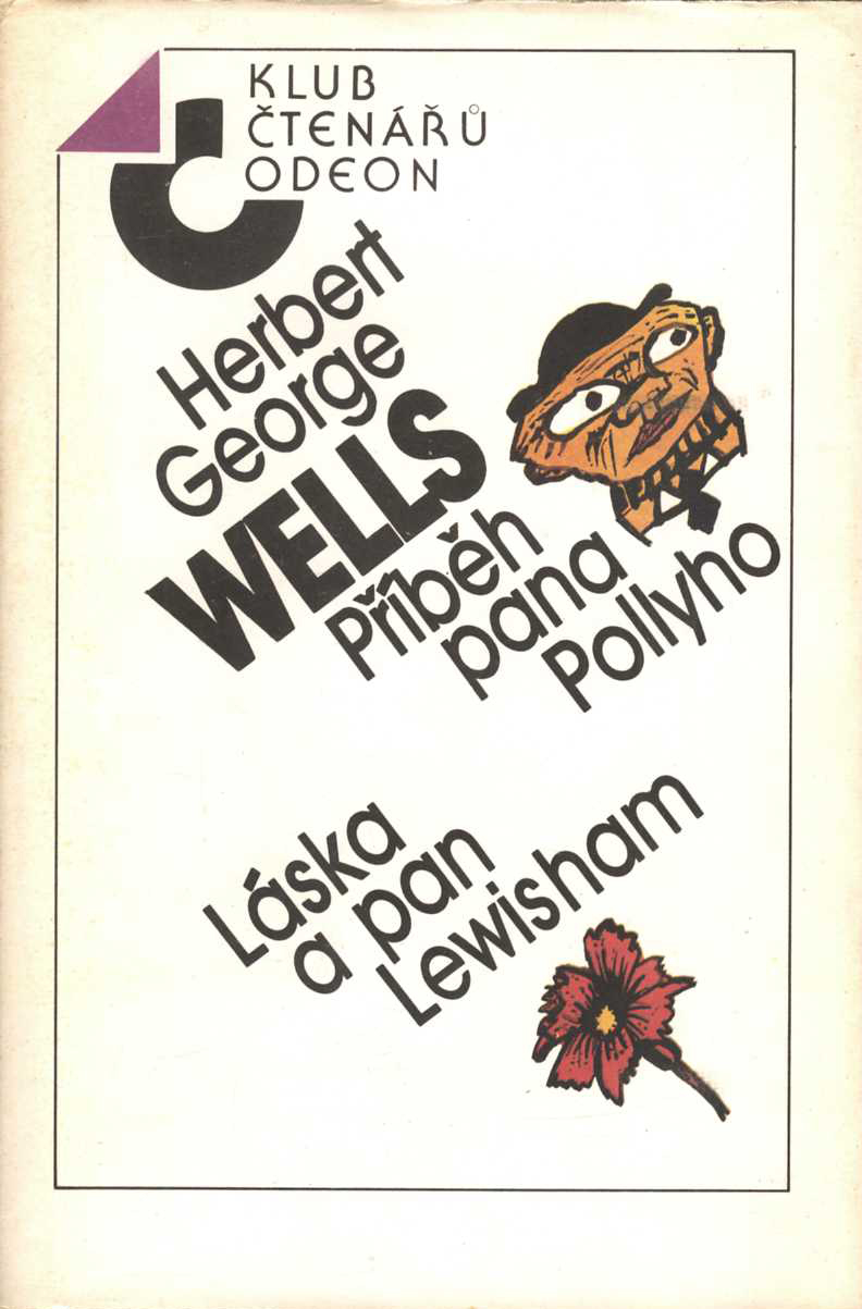 Příběh pana Pollyho / Láska a pan Lewisham (Herbert George Wells)