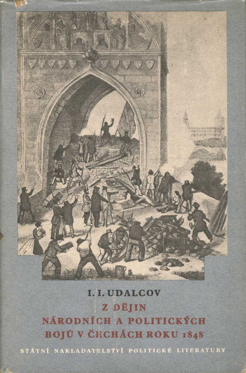 Z dějin národních a politických bojů v Čechách roku 1848 (I. I. Udalcov)