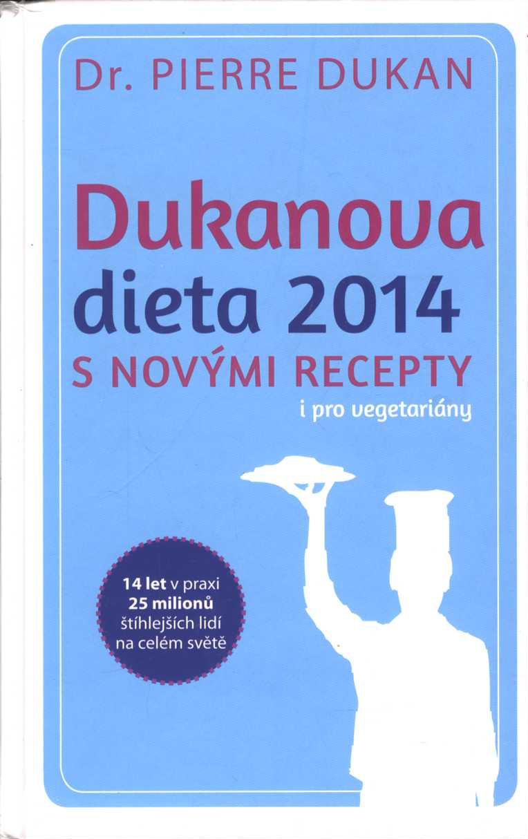 Dukanova dieta 2014 (Pierre Dukan)