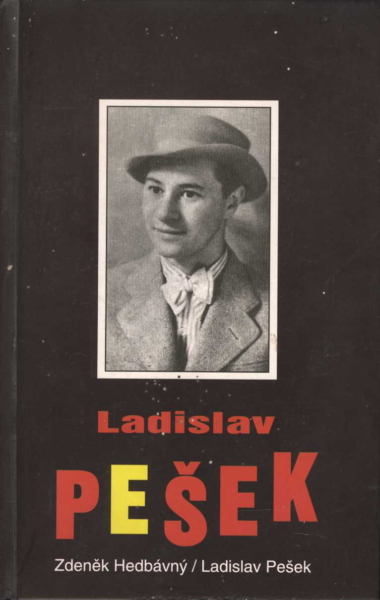 Ladislav Pešek (Zdeněk Hedvábný)