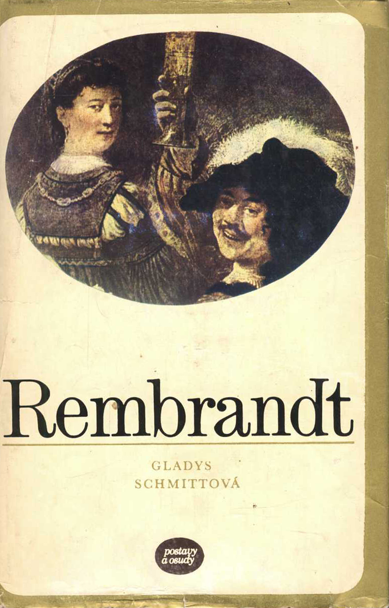Rembrandt (Gladys Schmittová)