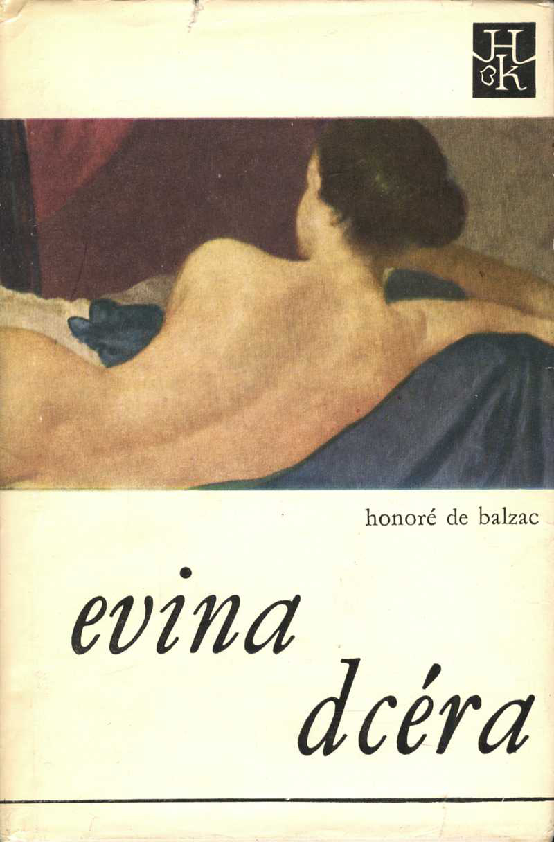 Evina dcéra / Sobášna zmluva (Honoré de Balzac)