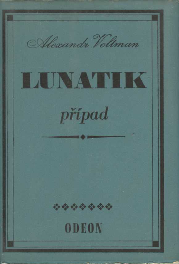 Lunatik (Alexandr Veltman)