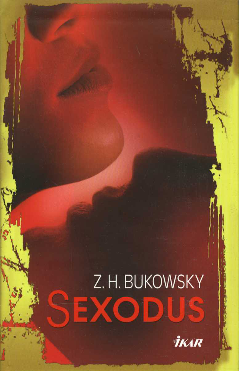 Sexodus (Zoltan H. Bukowsky)