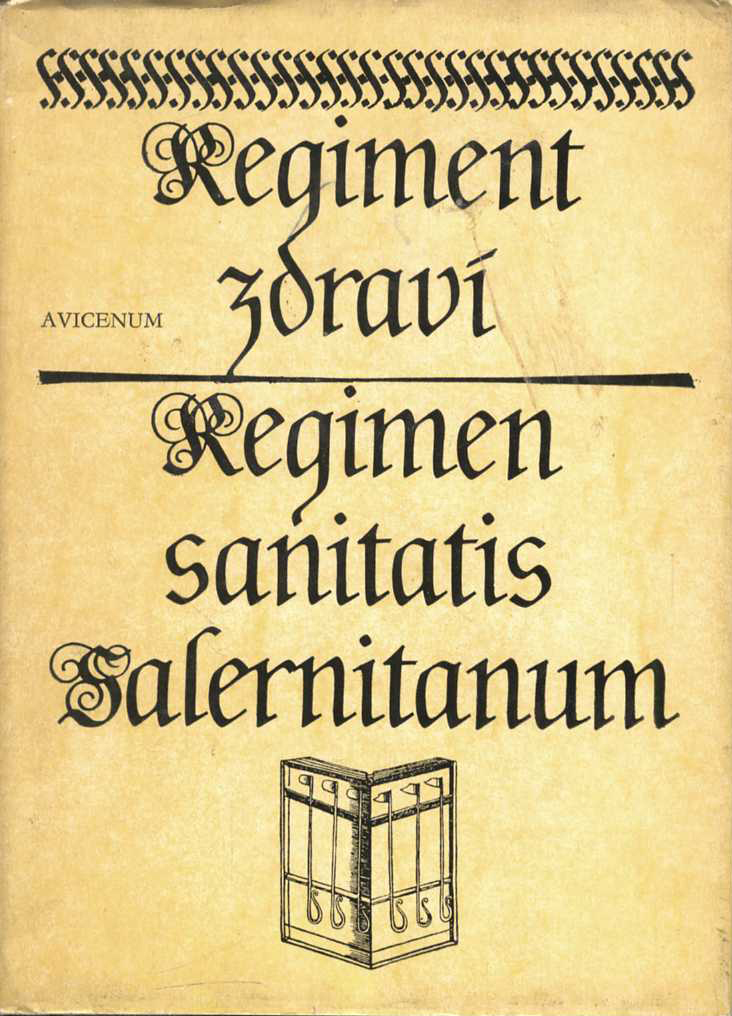 Regiment zdraví / Regimen sanitatis salernitanum