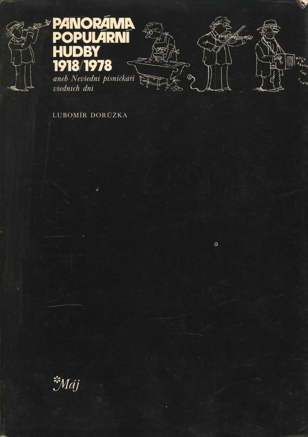 Panoráma populární hudby 1918/1978 (Lubomír Dorůžka)