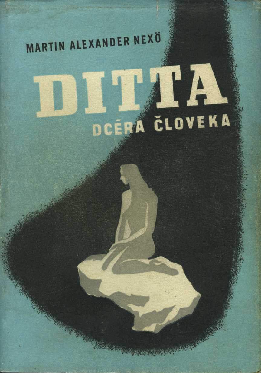 Ditta, dcéra človeka (Martin Andersen Nexö)