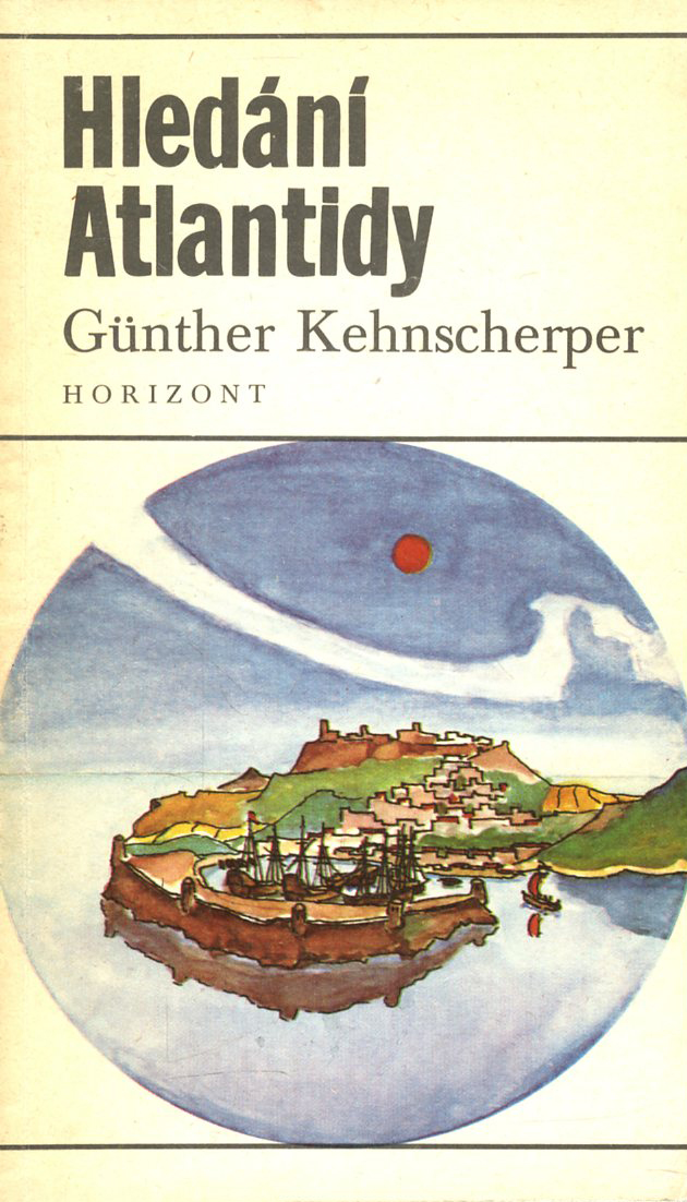 Hledání Atlantidy (Günther Kehnscherper)