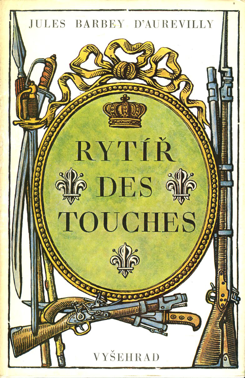 Rytíř Des Touches (Jules Amédée Barbey d'Aurevilly)