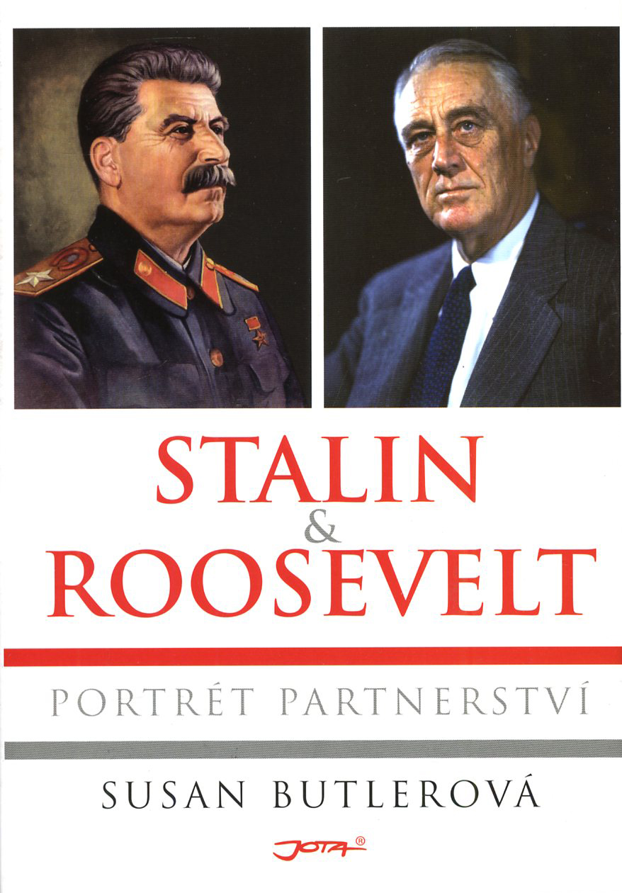 Stalin a Roosevelt (Susan Butlerová)