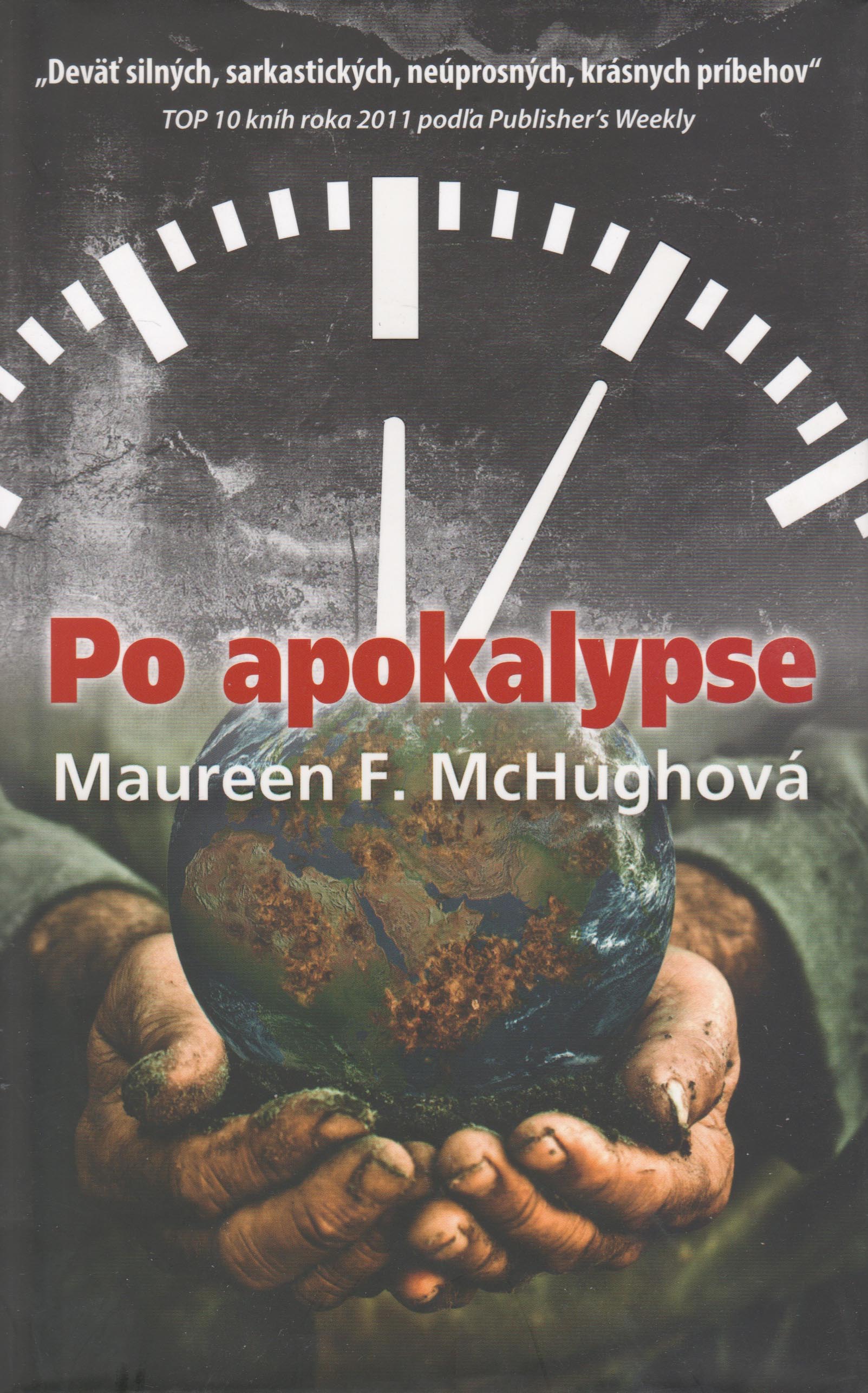 Po apokalypse (Maureen F. McHughová)
