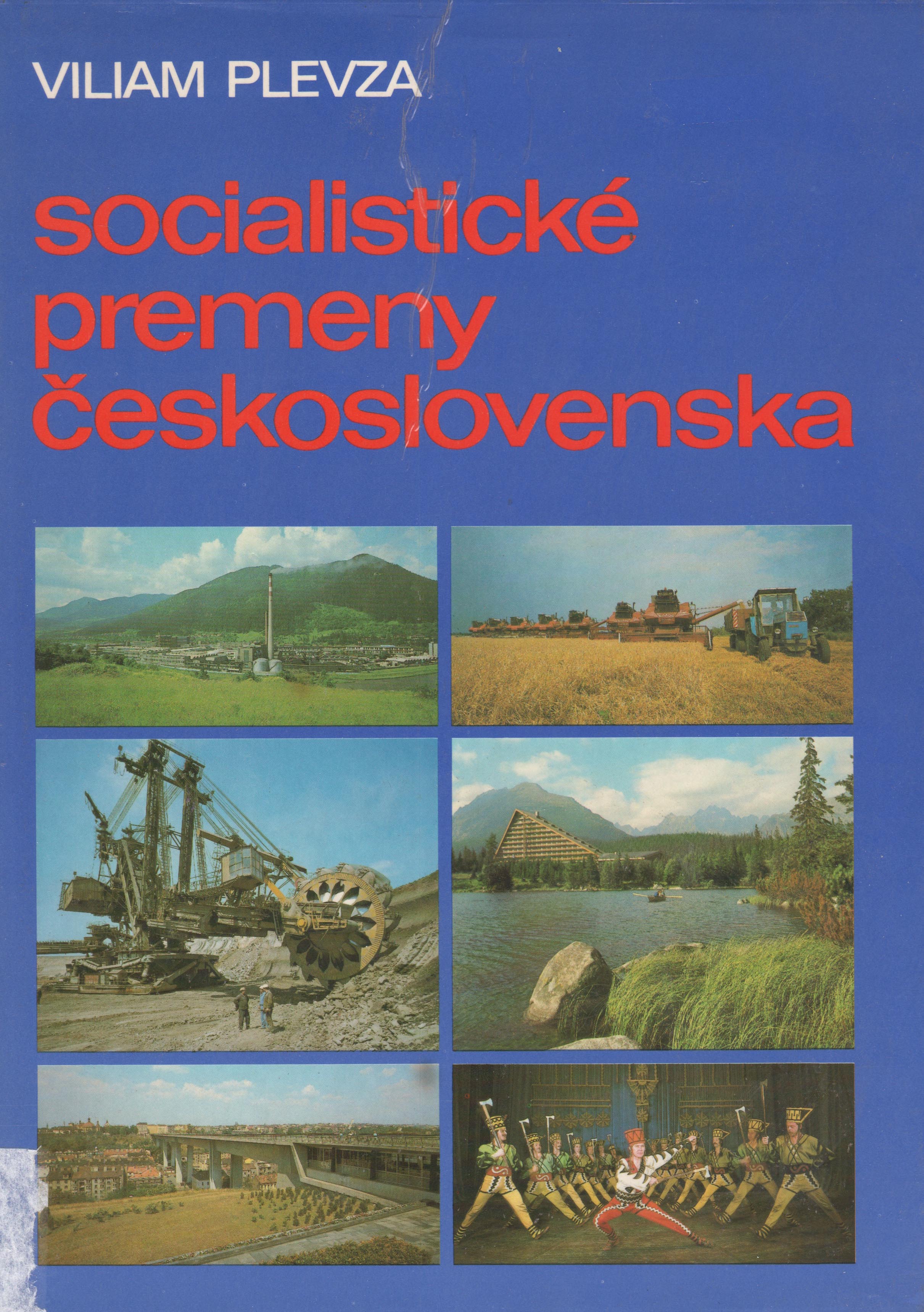 Socialistické premeny Československa (Viliam Plevza)