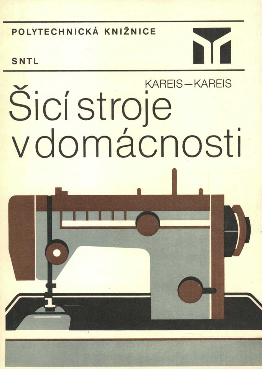Šicí stroje v domácnosti (Bedřich Kareis)