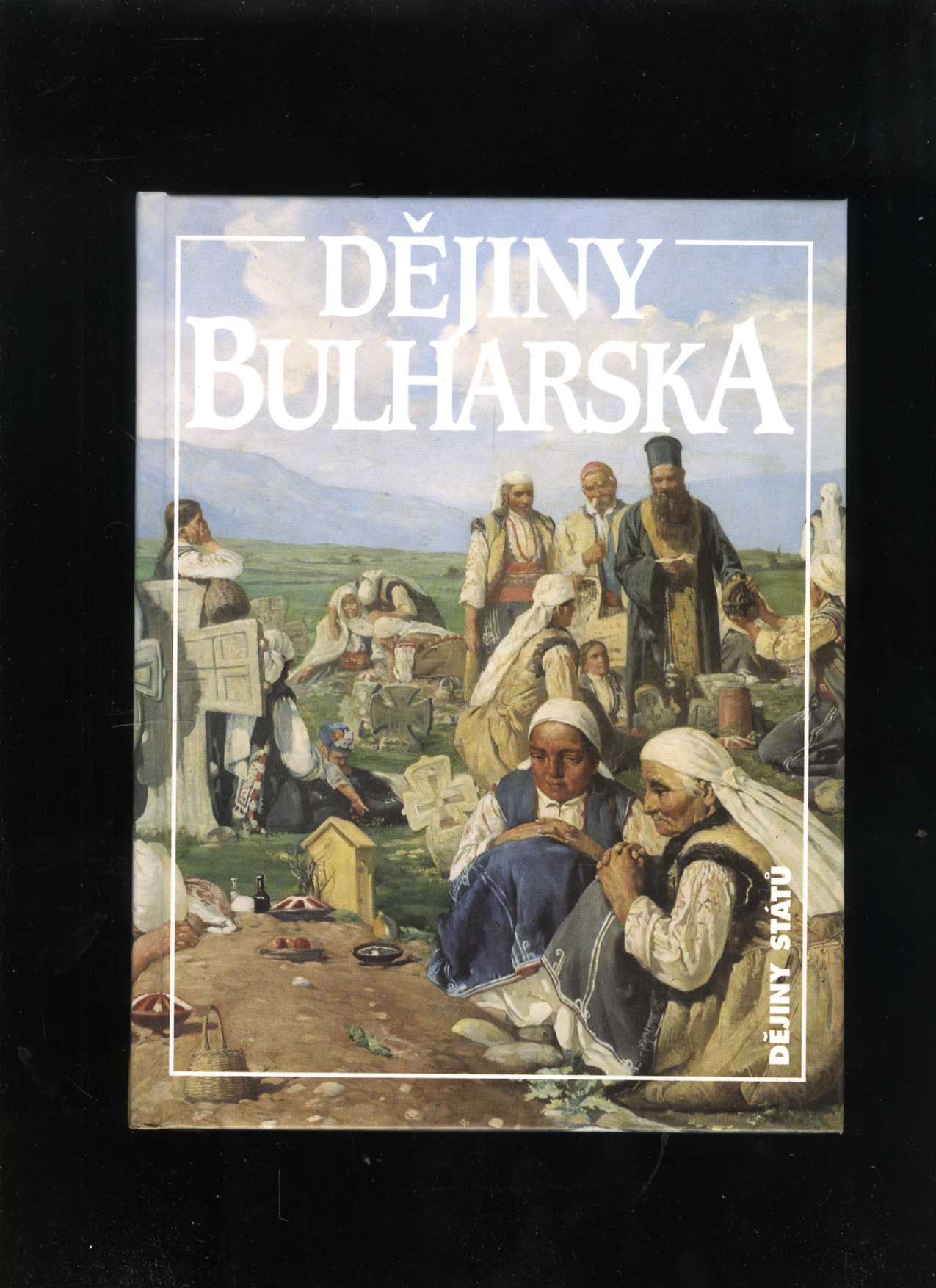 Dějiny Bulharska (Jan Rychlík)