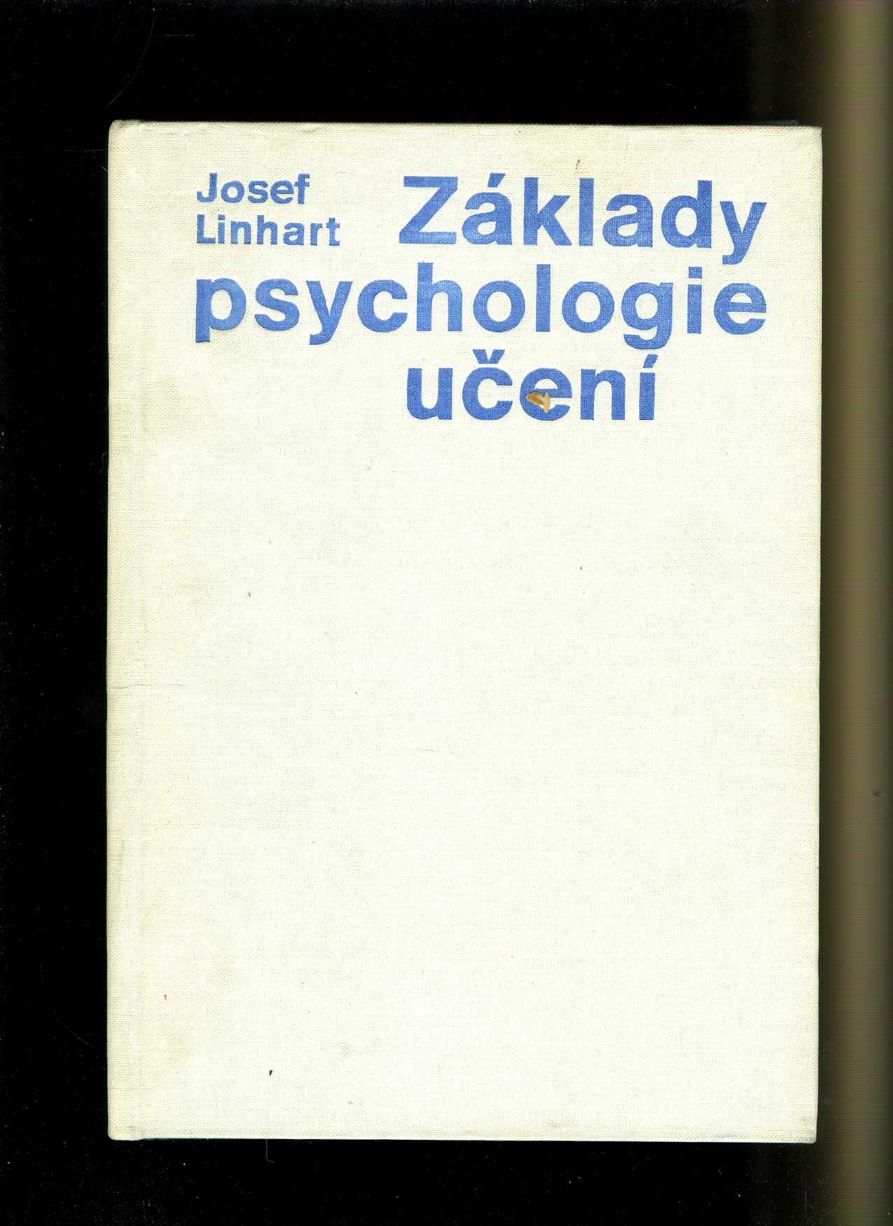 Základy psychologie učení (Josef Linhart)
