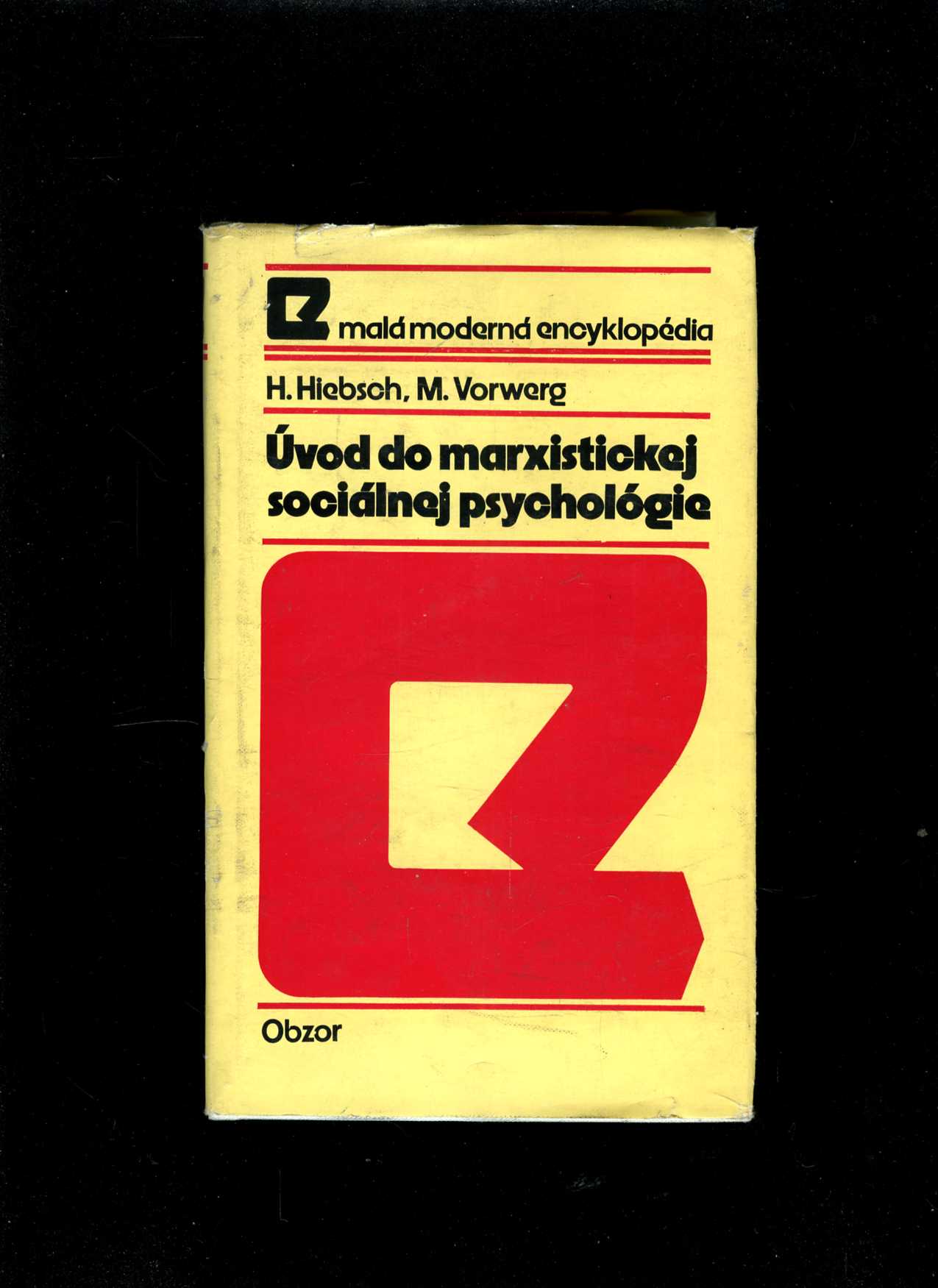 Úvod do marxistickej sociálnej psychológie (Hans Hiebsch)