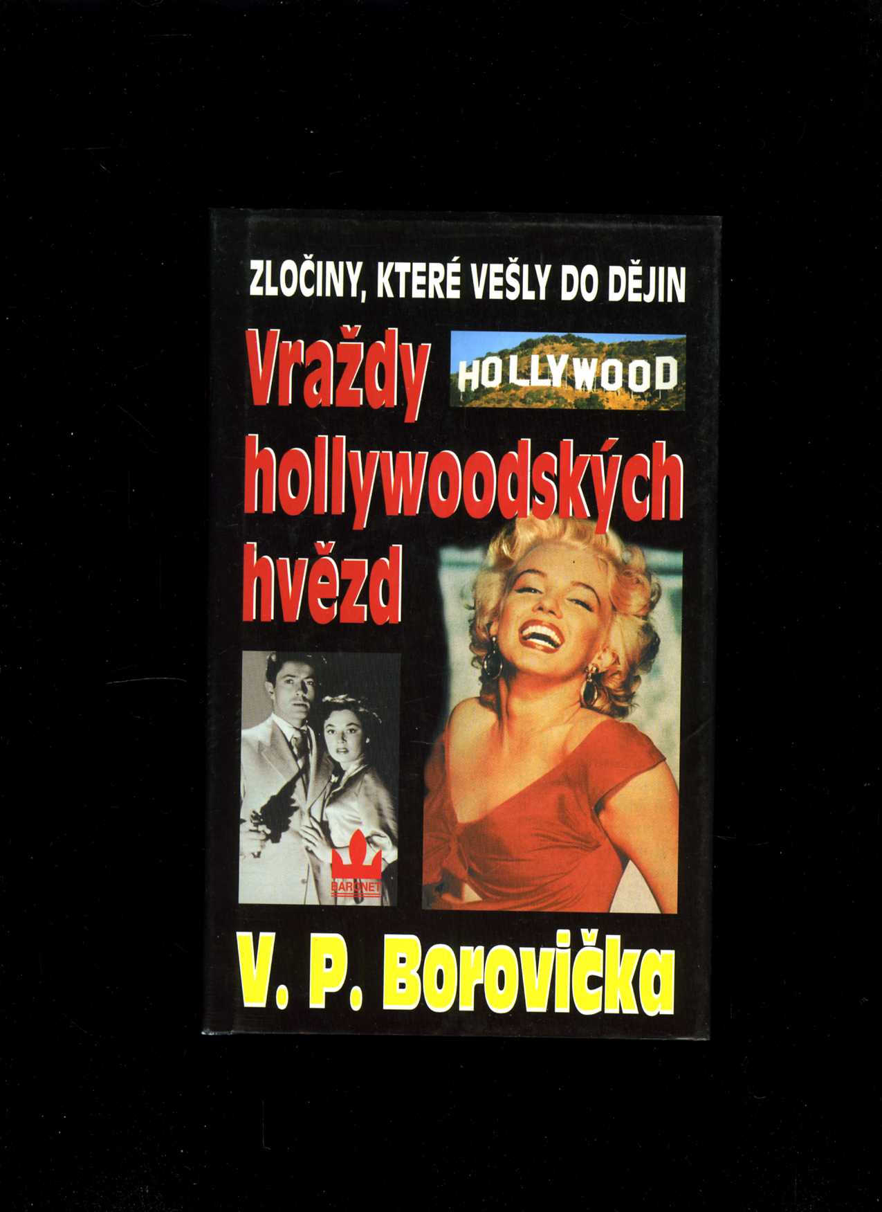 Vraždy hollywoodských hvězd (Václav Pavel Borovička)