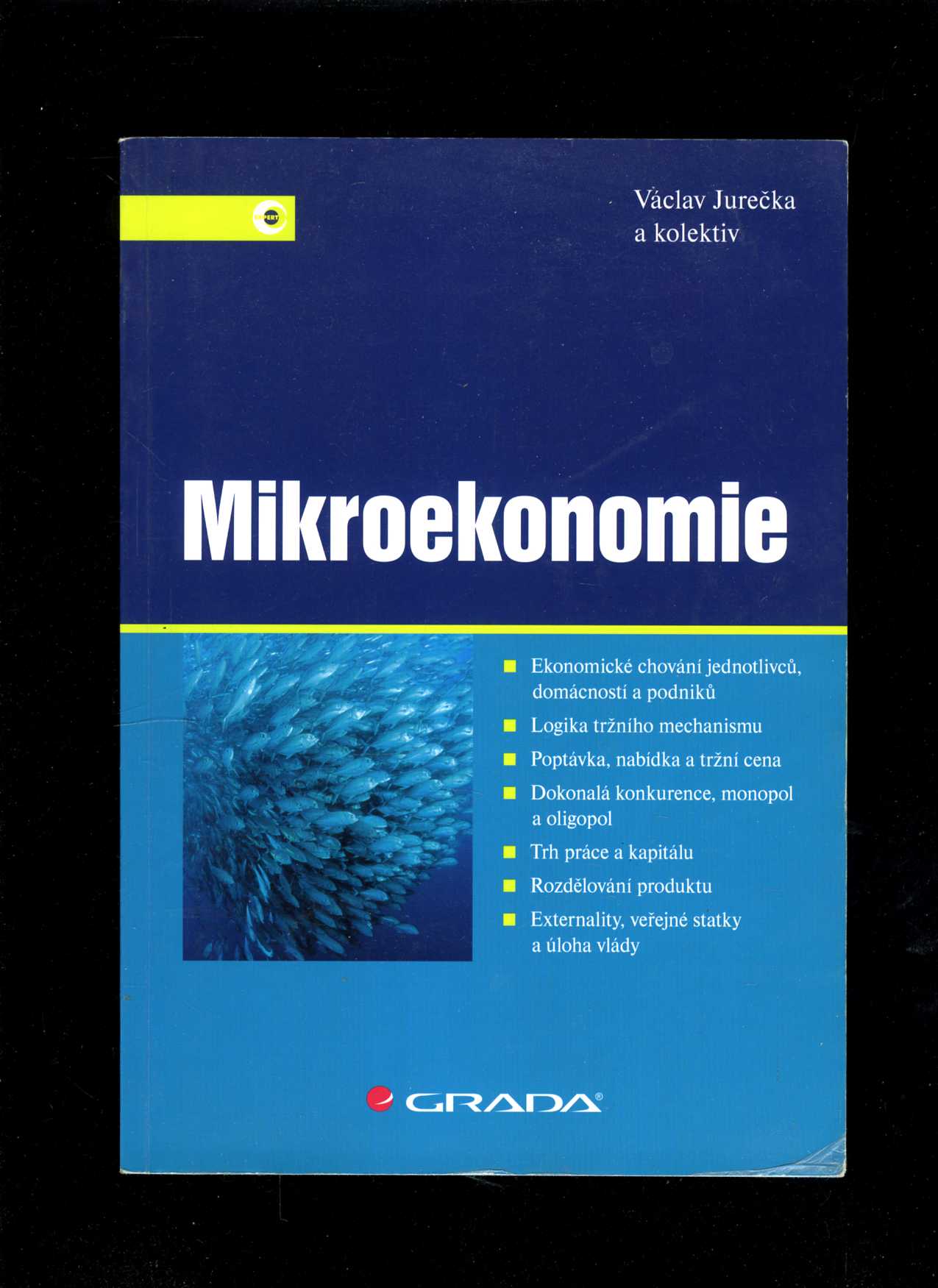 Mikroekonomie (Václav Jurečka a kolektív)