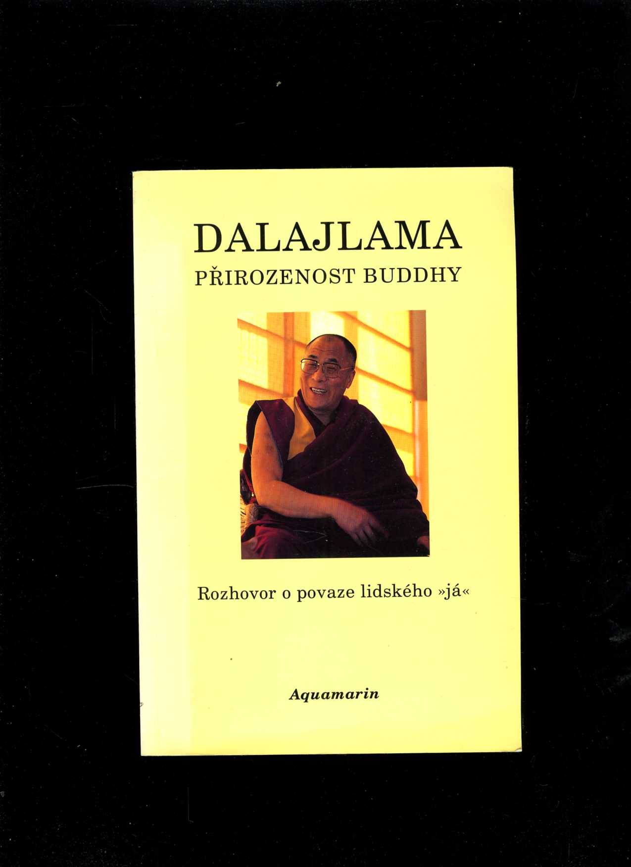 Přirozenost Buddhy (Jeho Svatost Dalajlama XIV.)