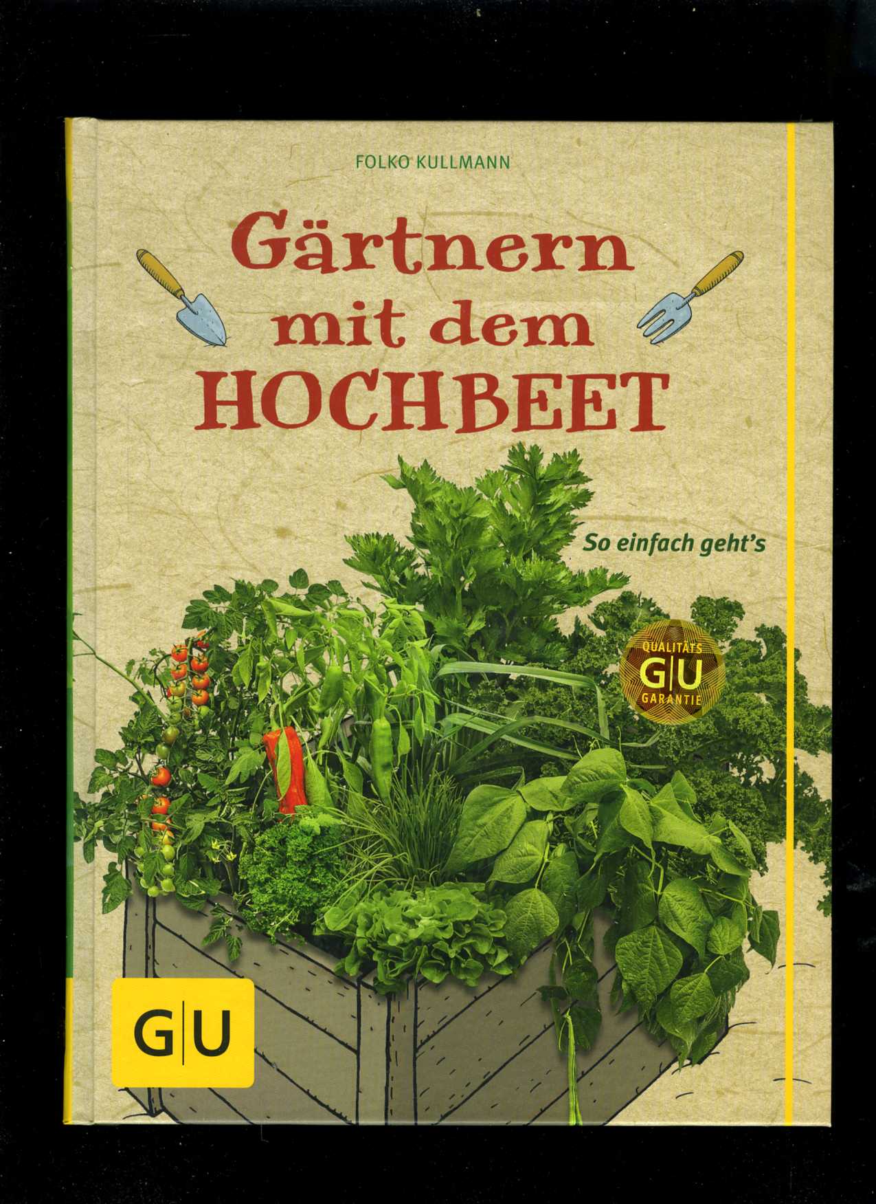 Gärtnern mit dem Hochbeet (Folko Kullmann)