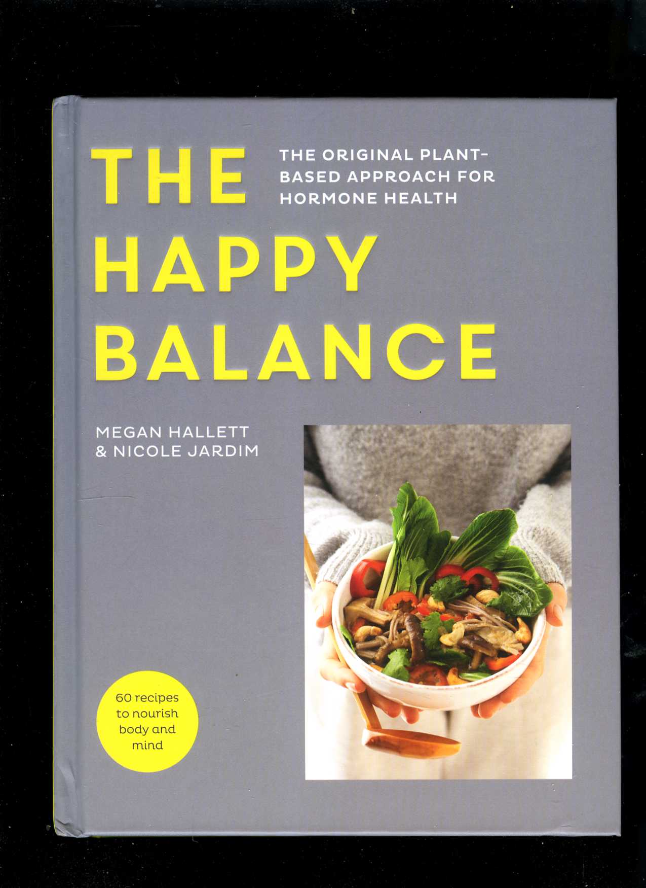 The Happy Balance (Megan Hallett, Nicole Jardim)