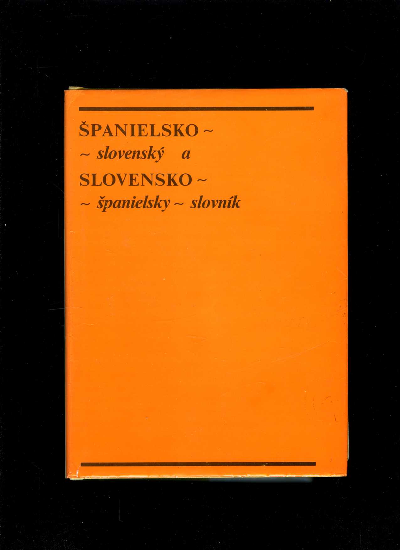 Španielsko slovenský a Slovensko španielsky slovník