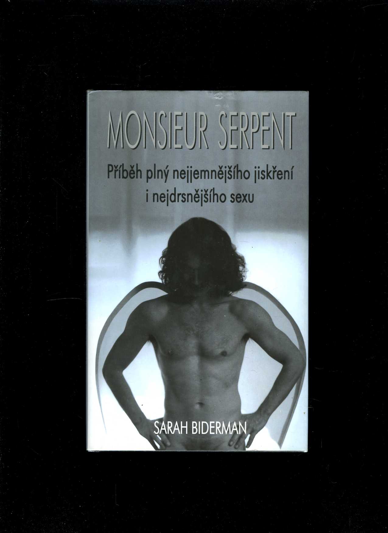 Monsieur Serpent (Sarah Biderman)