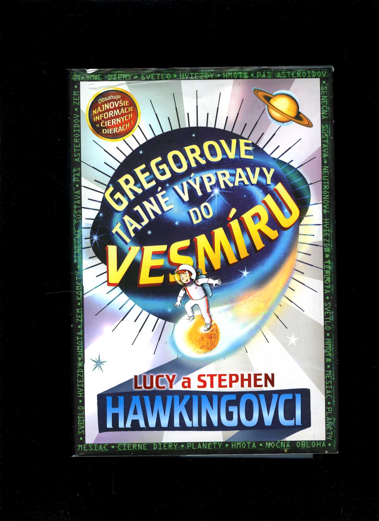 Gregorove tajné výpravy do vesmíru (Lucy Hawking, Stephen Hawking)