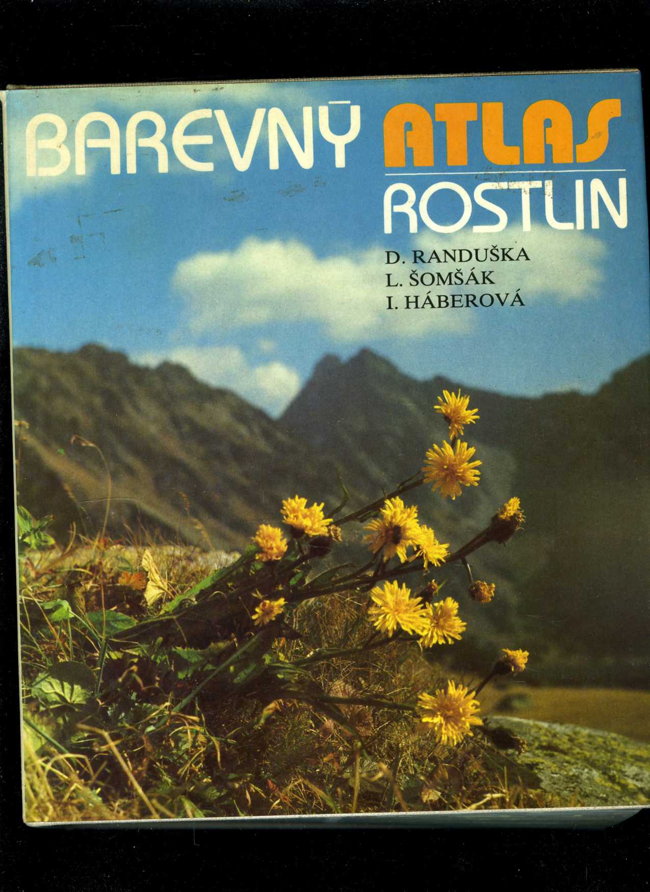 Barevný atlas rostlin (Ladislav Šomšák, Dušan Randuška, Izabela Háberová)