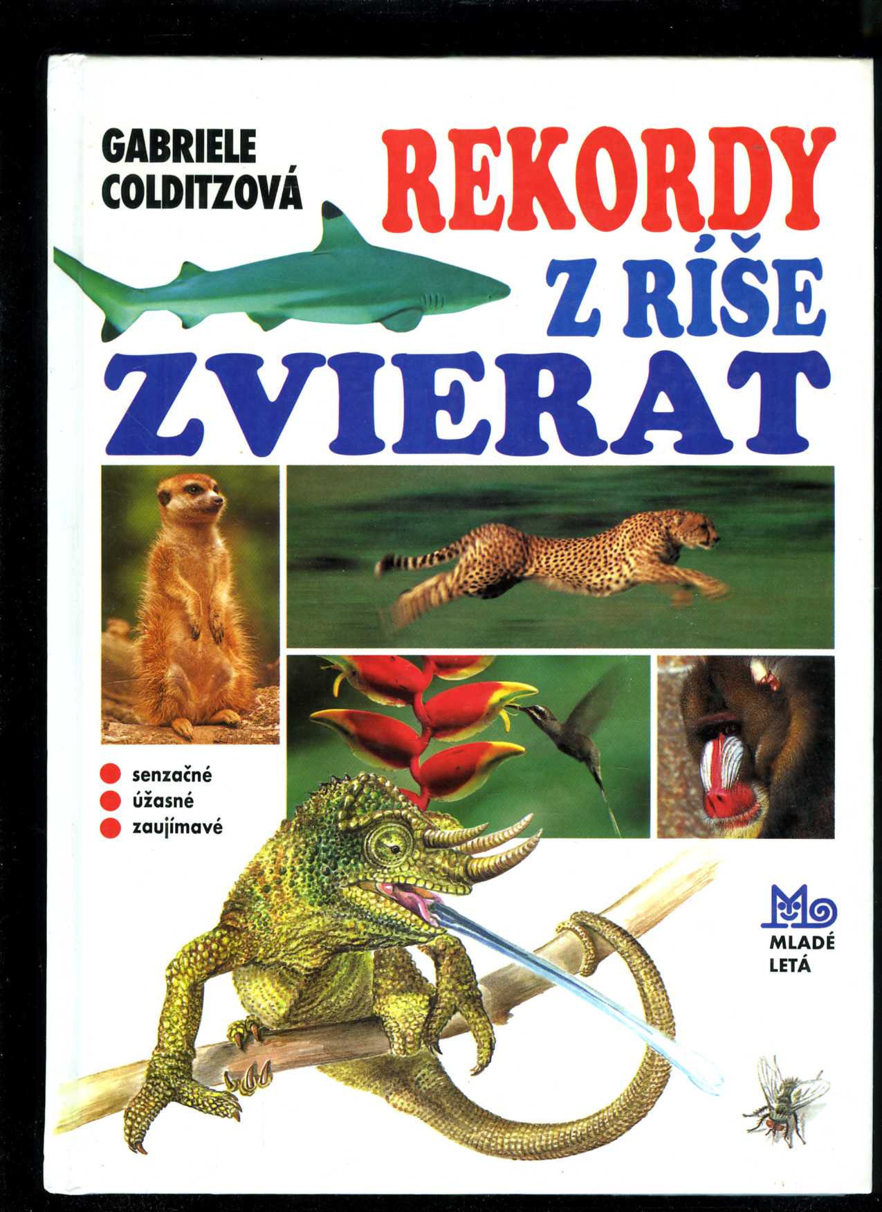 Rekordy z ríše zvierat (Gabriele Colditzová)