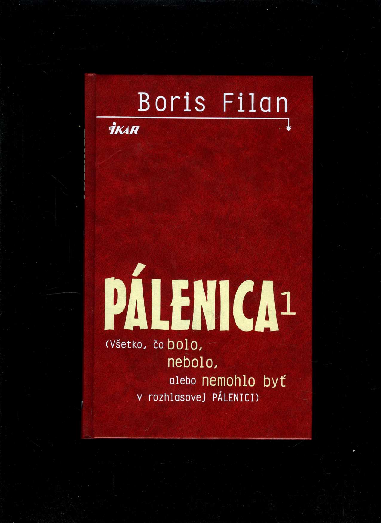 Pálenica 1 (Boris Filan)