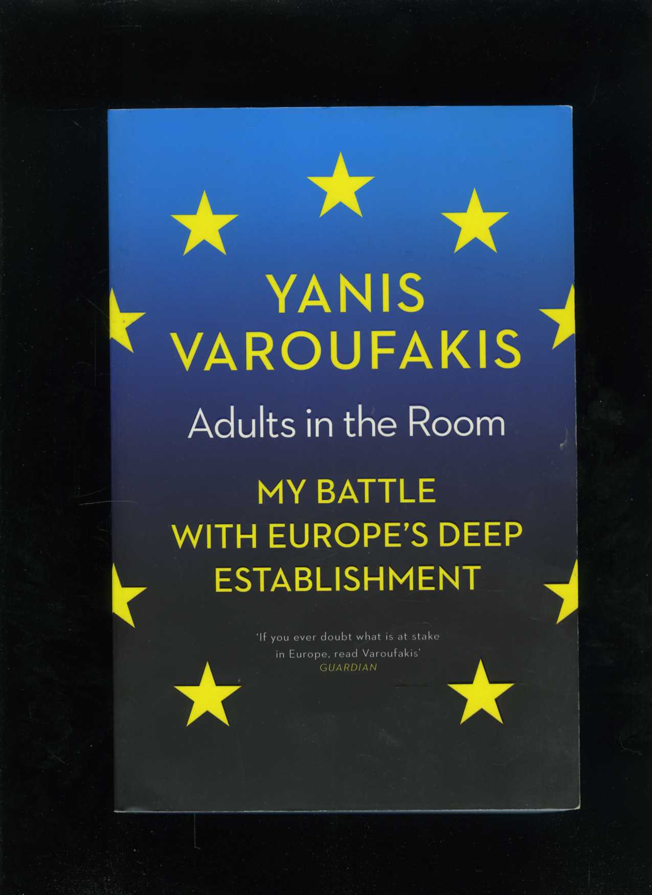 Adults in The Room (Yanis Varoufakis)