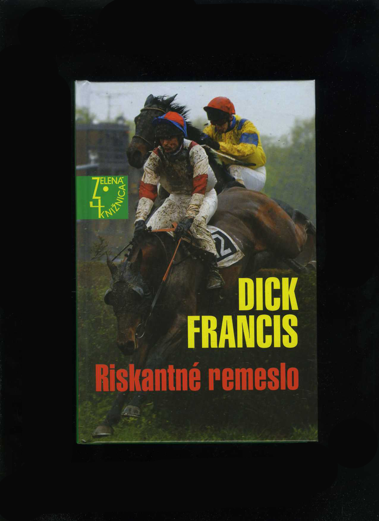 Riskantné remeslo (Dick Francis)