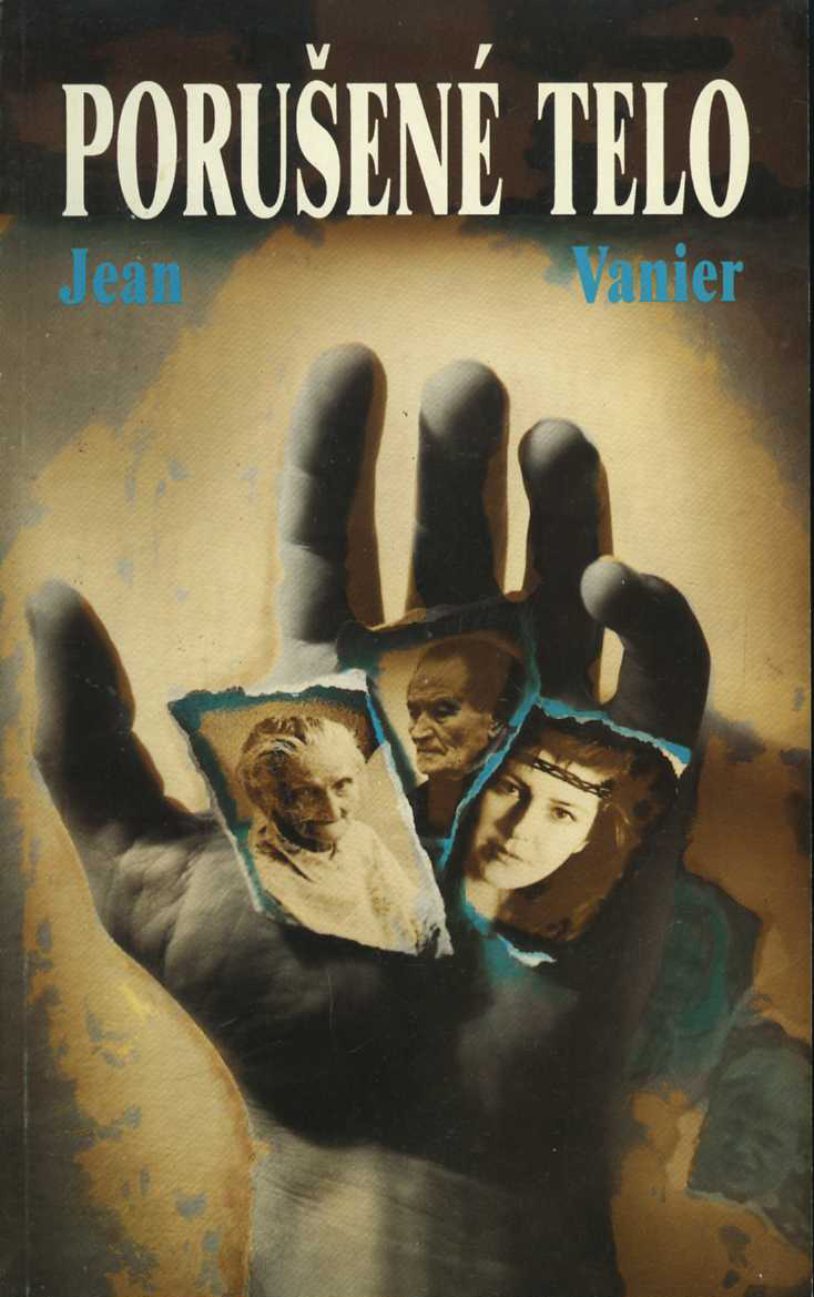 Porušené telo (Jean Vanier)