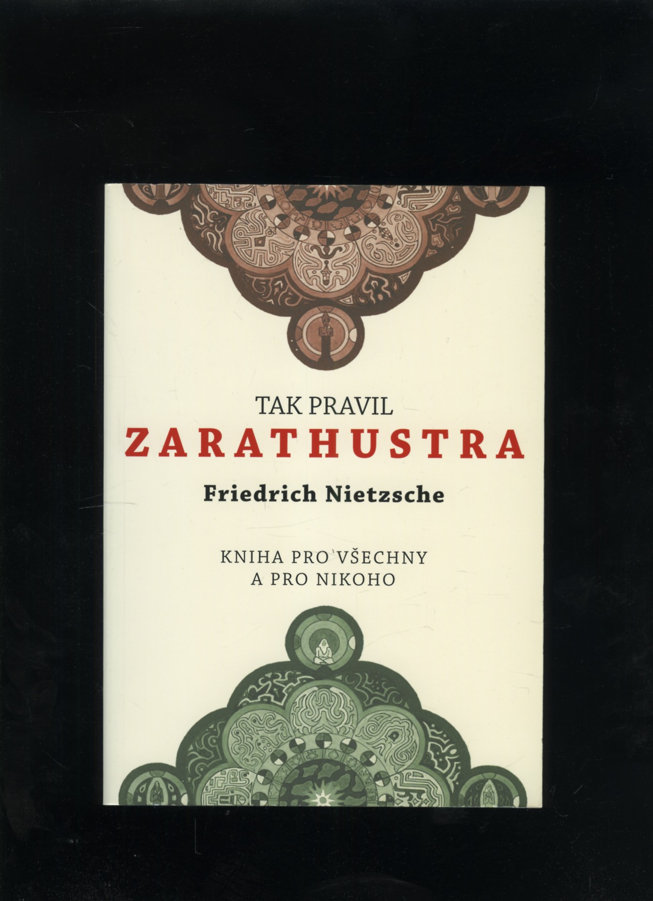 Tak pravil Zarathustra (Friedrich Nietzsche)