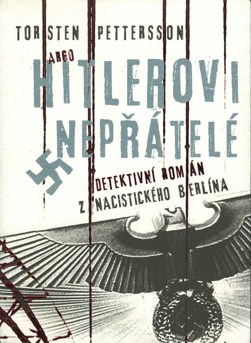 Hitlerovi nepřátelé (Torsten Pettersson)