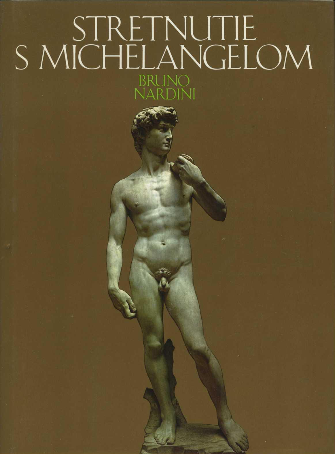 Stretnutie s Michelangelom (Bruno Nardini)