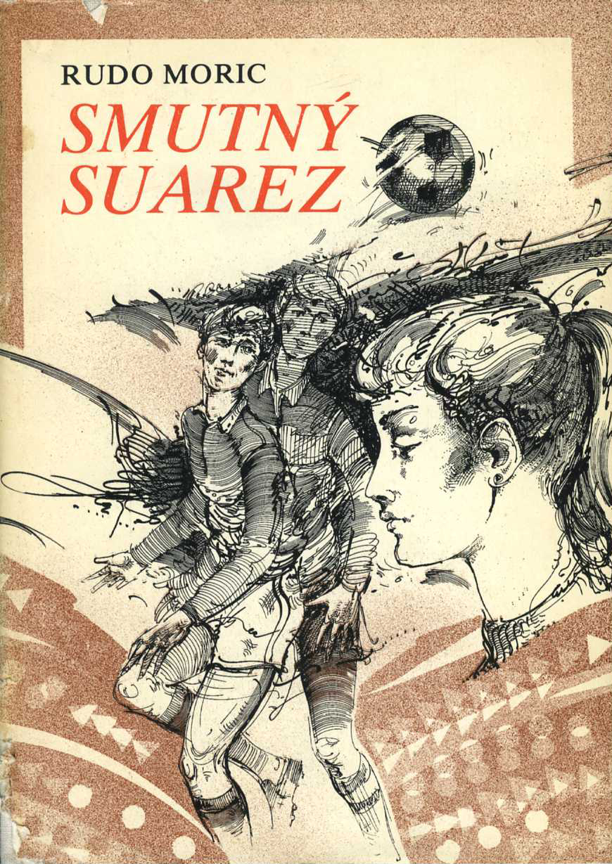 Smutný Suarez (Rudo Moric)