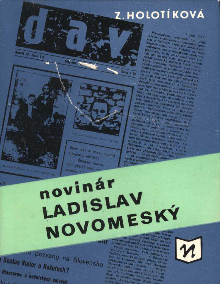 Novinár Ladislav Novomeský (Zdenka Holotíková)