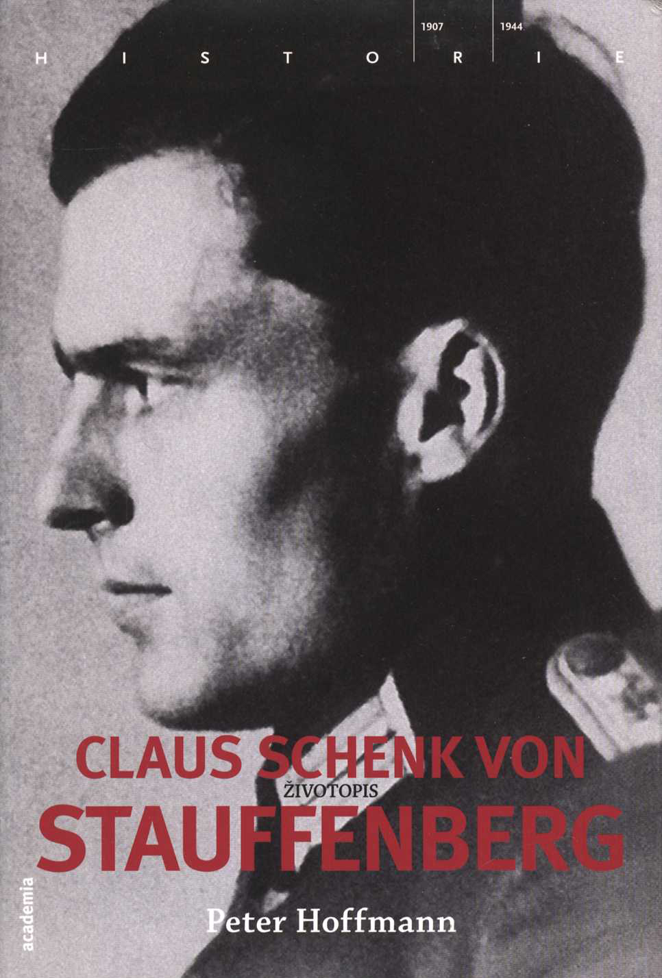 Claus Schenk von Stauffenberg (Petr Hoffmann)
