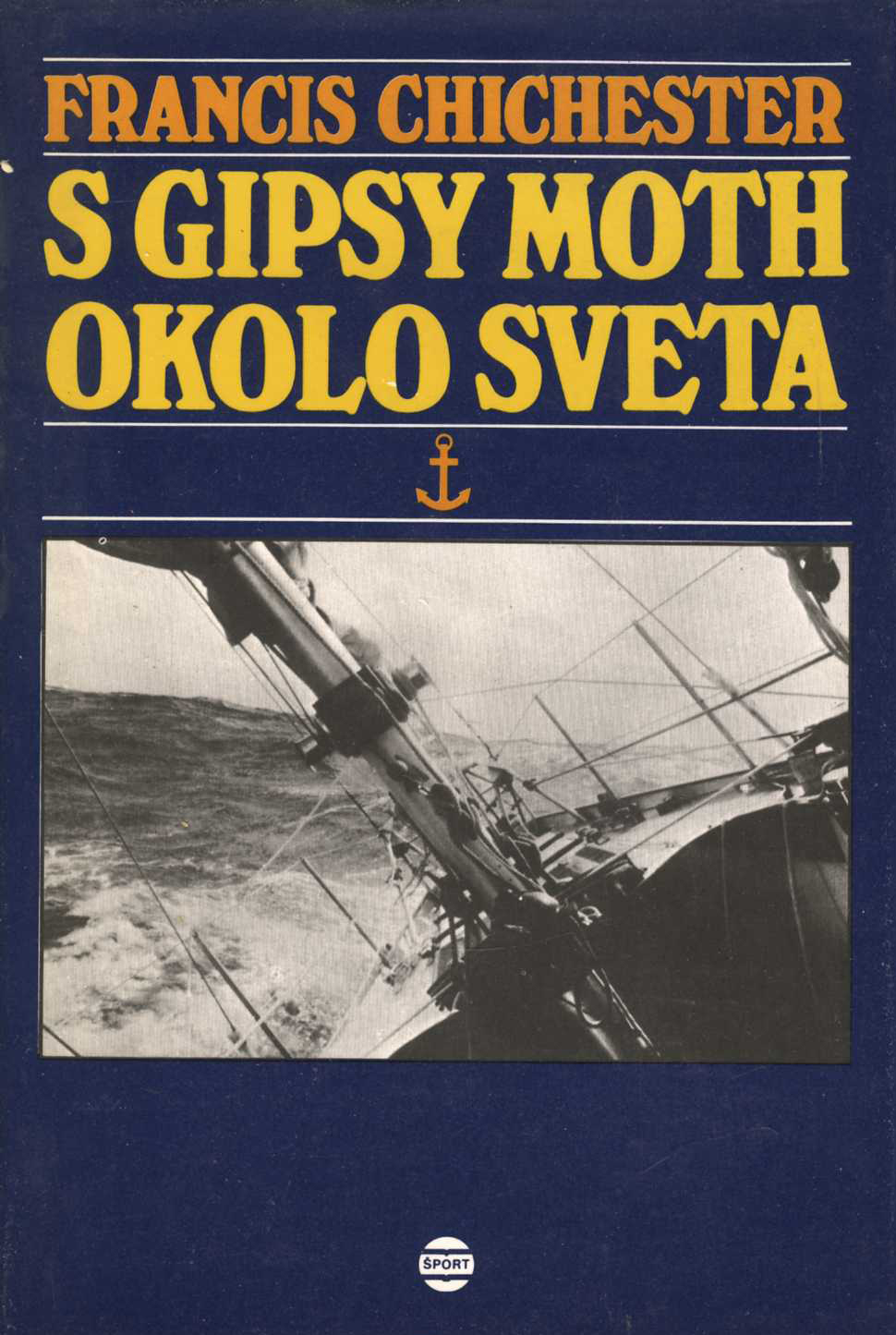 S Gipsy Moth okolo sveta (Francis Chichester)